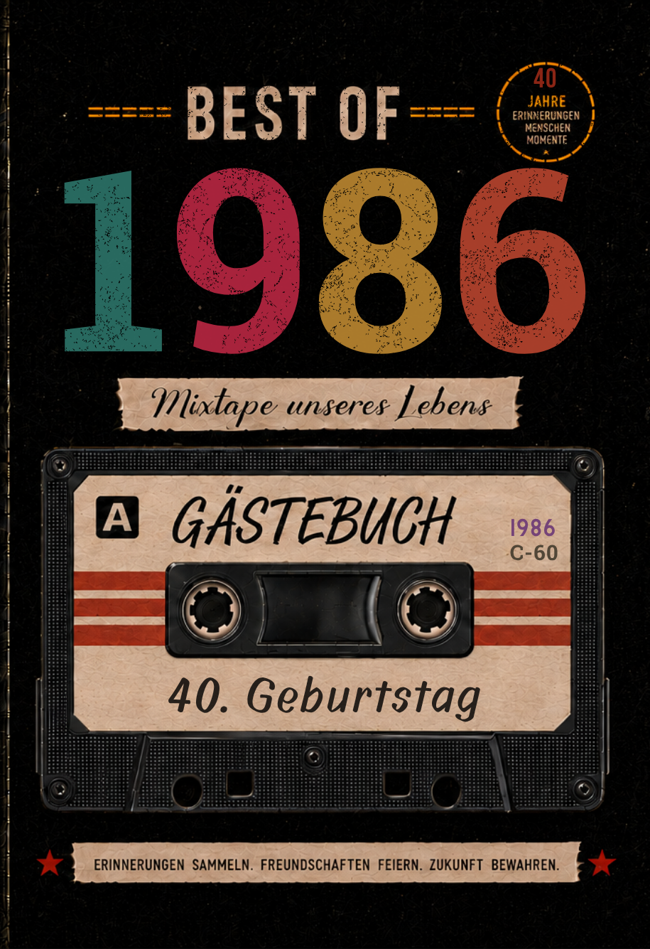 Cover von Best of 1986 – Gästebuch zum 40. Geburtstag im Mixtape-Design